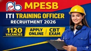 MPESB ITI Training Officer भर्ती 2026