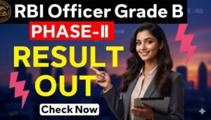 RBI Grade B Officer Phase 2 Result 2026