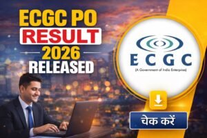 ECGC Probationary Officer (PO) Result 2026