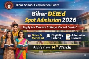 Bihar DELED Private College Spot Admission 2025-27