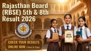 Rajasthan Board 5th 8th Result 2026