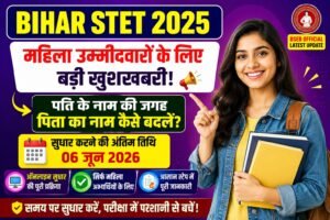 Bihar STET 2025 Female Candidate Notice