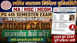 LNMU PG 4th Semester Admit Card 2024-26