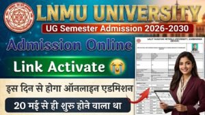 LNMU UG Admission 2026 Online Link Activate